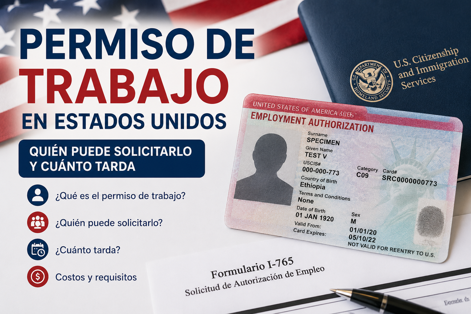 Permiso de trabajo en Estados Unidos: quién puede solicitarlo y cuánto tarda