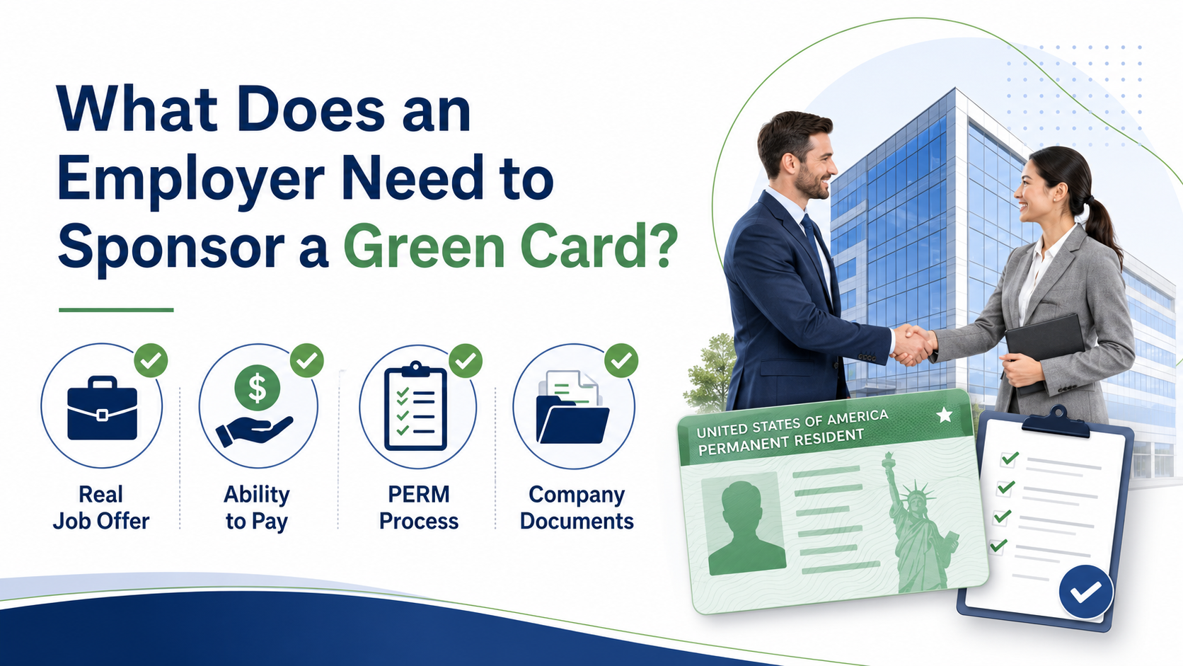 What Does an Employer Need to Sponsor a Green Card?